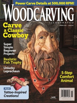 cover image of Woodcarving Illustrated Issue 94 Spring 2021